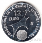 Испания 12 евро 2002 Президентство в ЕС