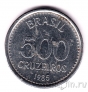 Бразилия 500 крузейро 1985