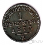Пруссия 1 пфенниг 1873 (B)