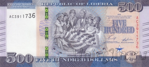 Либерия 500 долларов 2024